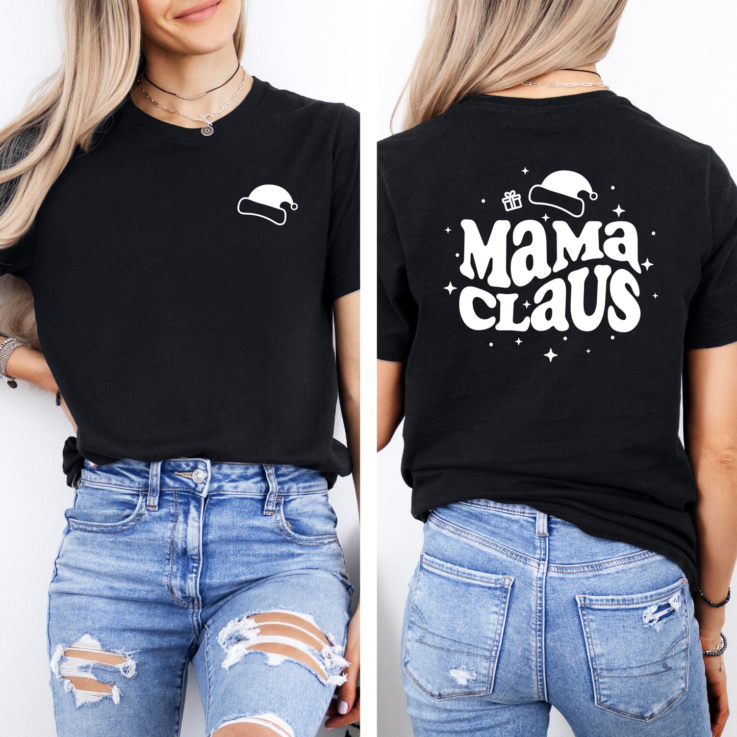 Mama Claus | Front & Back Short Sleeve Graphic Tee