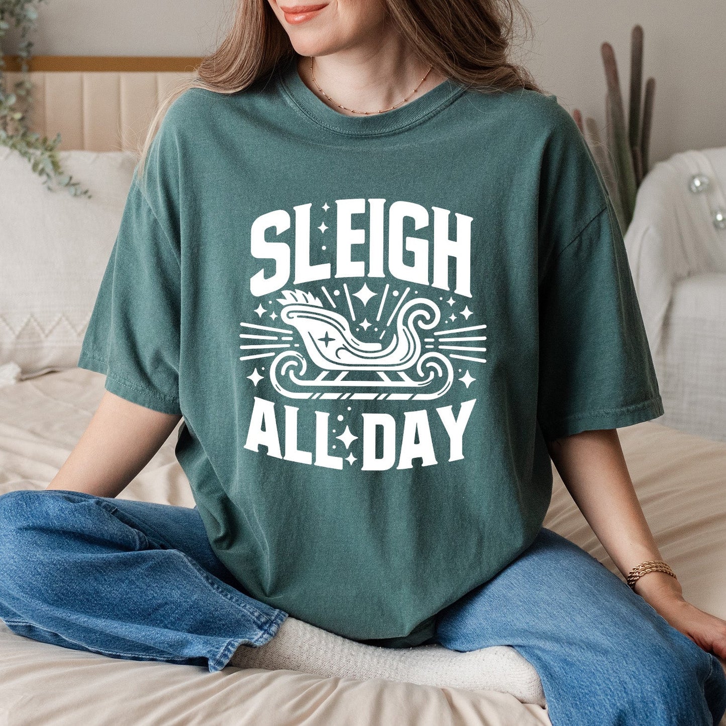 Sleigh All Day | Garment Dyed Tee