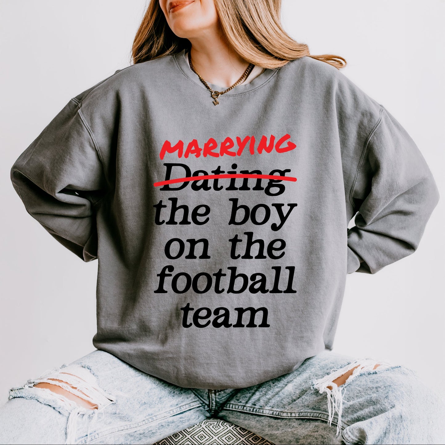 Marrying The Boy On The Football Team - Women's Lightweight Garment Dyed Sweatshirt