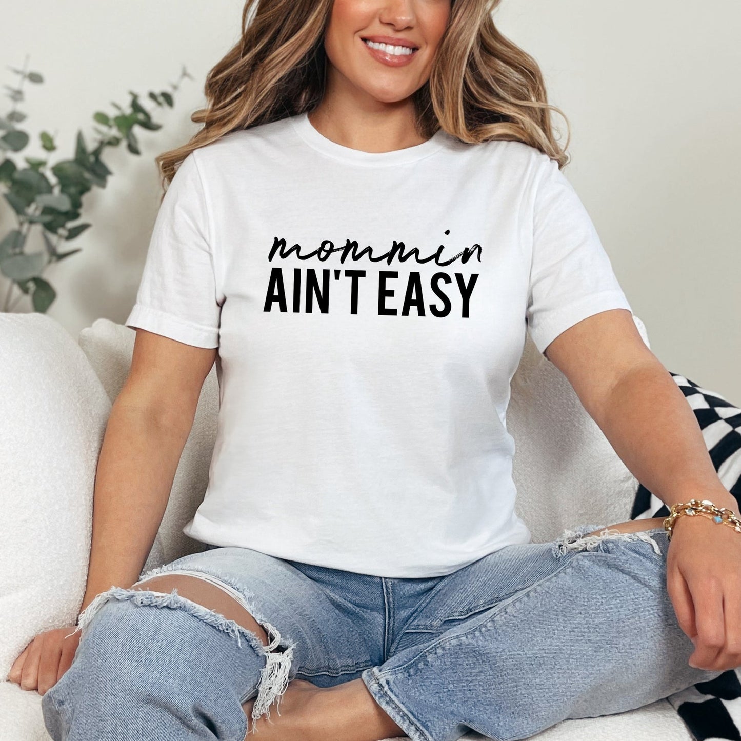 Mommin Ain't Easy | Short Sleeve Graphic Tee