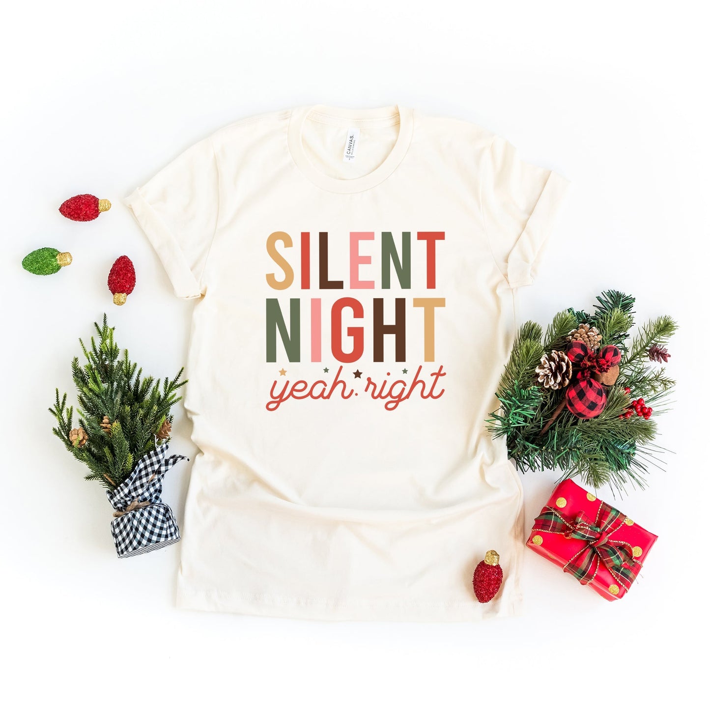 Silent Night Yeah Right | Short Sleeve Crew Neck