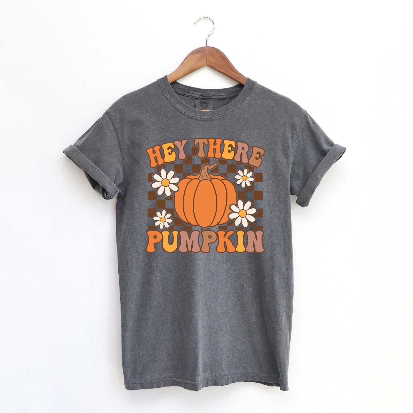 Hey There Pumpkin Flowers | Garment Dyed Tee