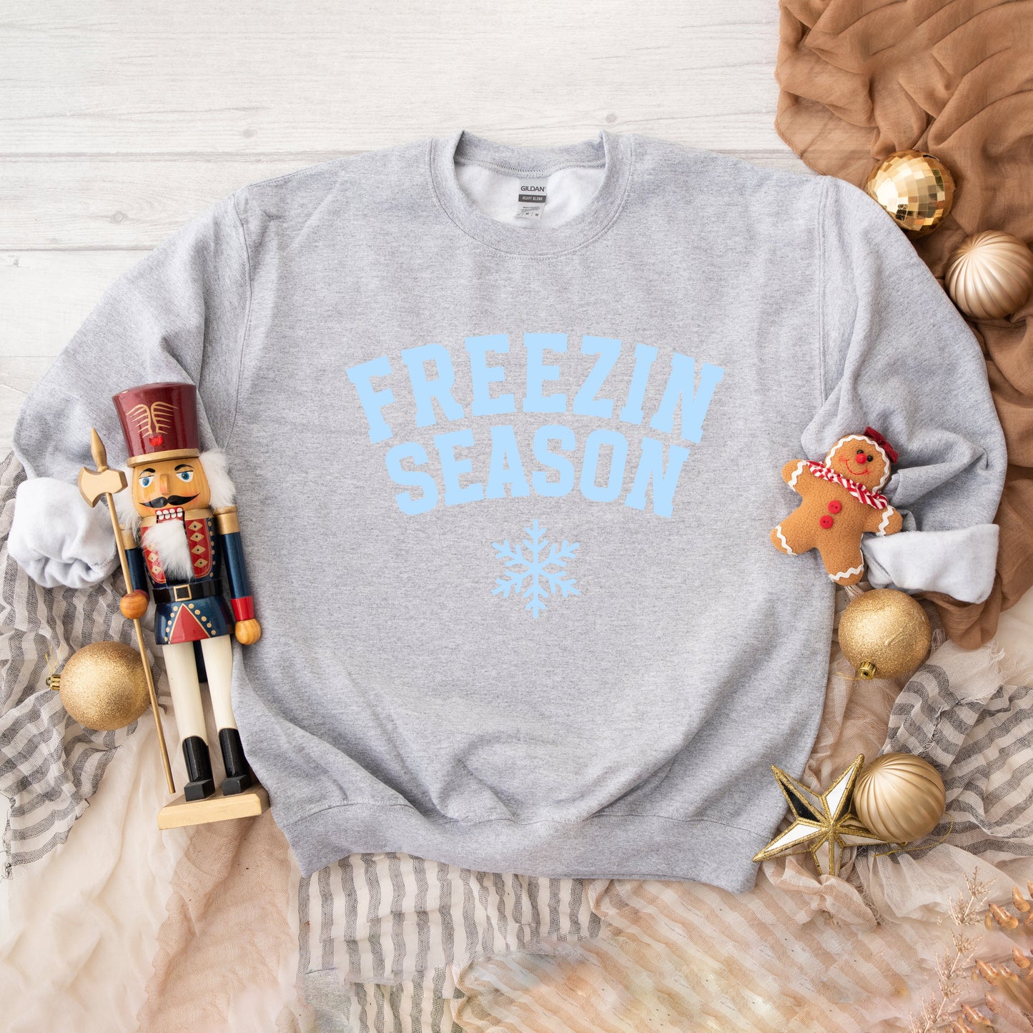 Freezin Season | Sweatshirt