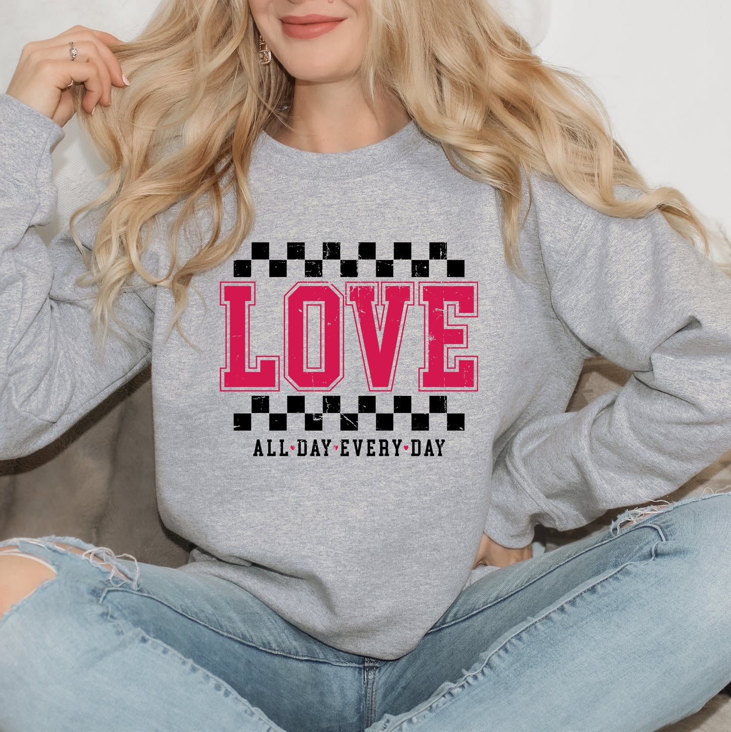 Love All Day Everyday Checkered | Sweatshirt