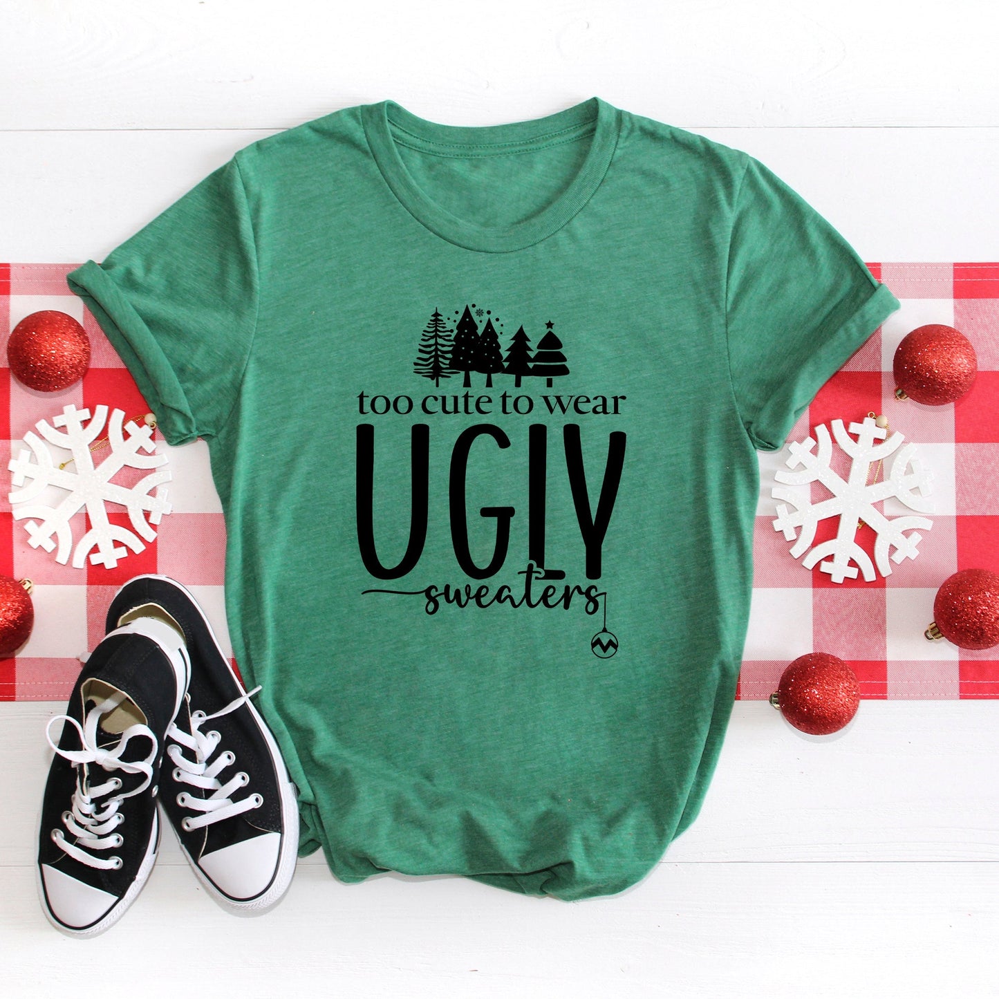 Too Cute For Ugly Sweaters | Short Sleeve Crew Neck