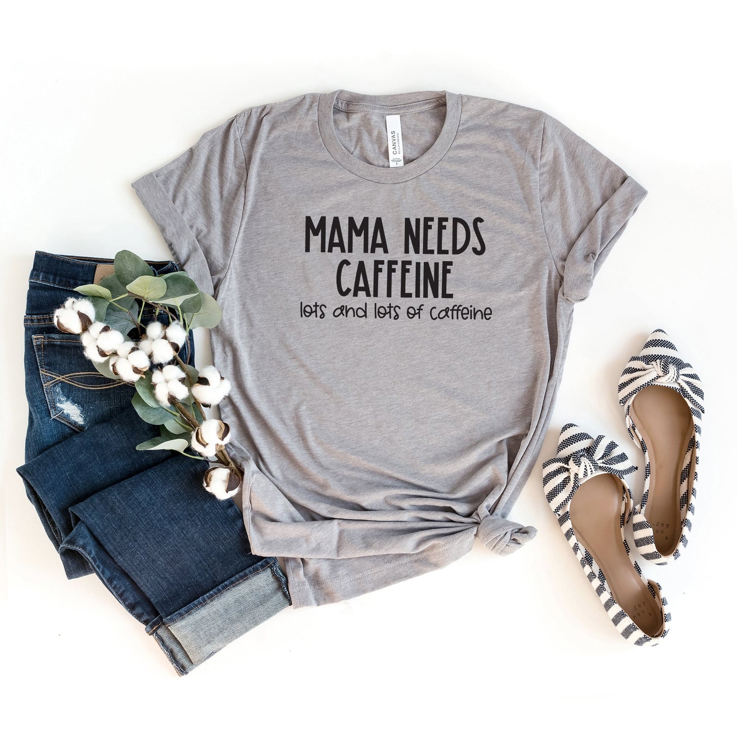 Mama Needs Caffeine Lots and Lots of Caffeine | Short Sleeve Crew Neck