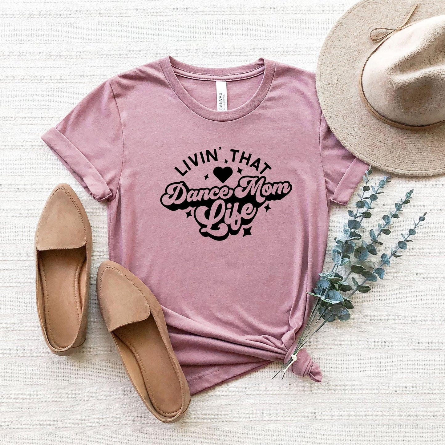 Livin' That Dance Mom Life | Short Sleeve Crew Neck