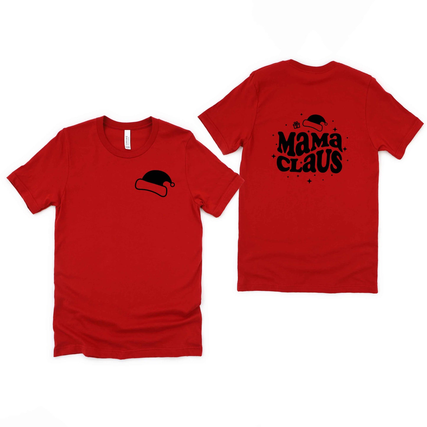 Mama Claus | Short Sleeve Crew Neck | Front And Back Ink