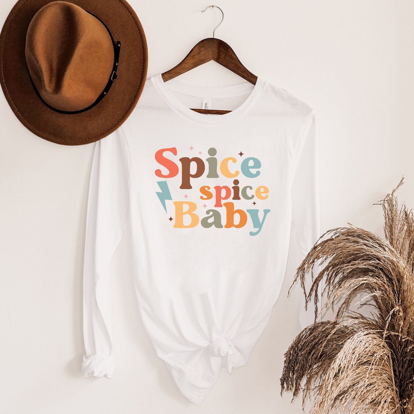 Spice Spice Baby | Long Sleeve Crew Neck