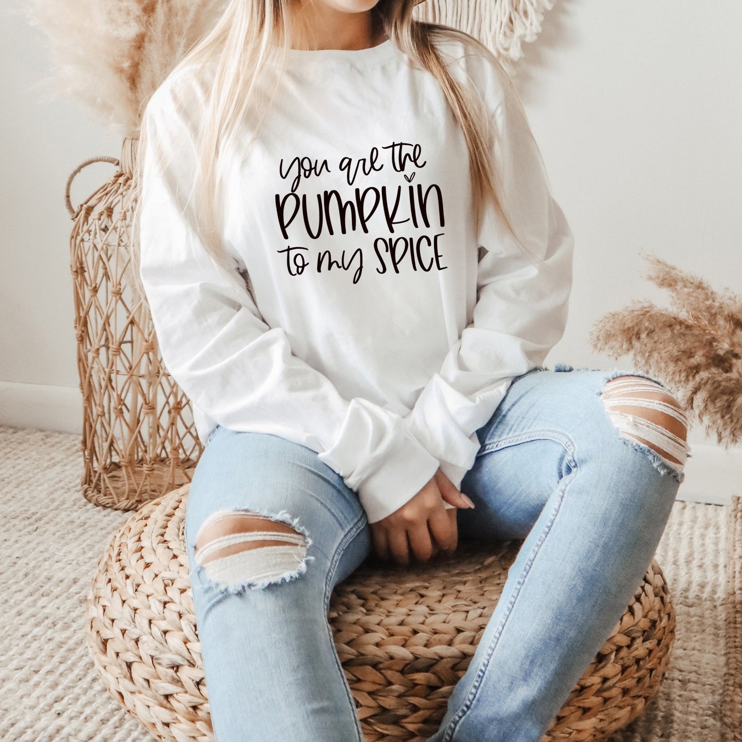 You Are The Pumpkin To My Spice | Long Sleeve Crew Neck