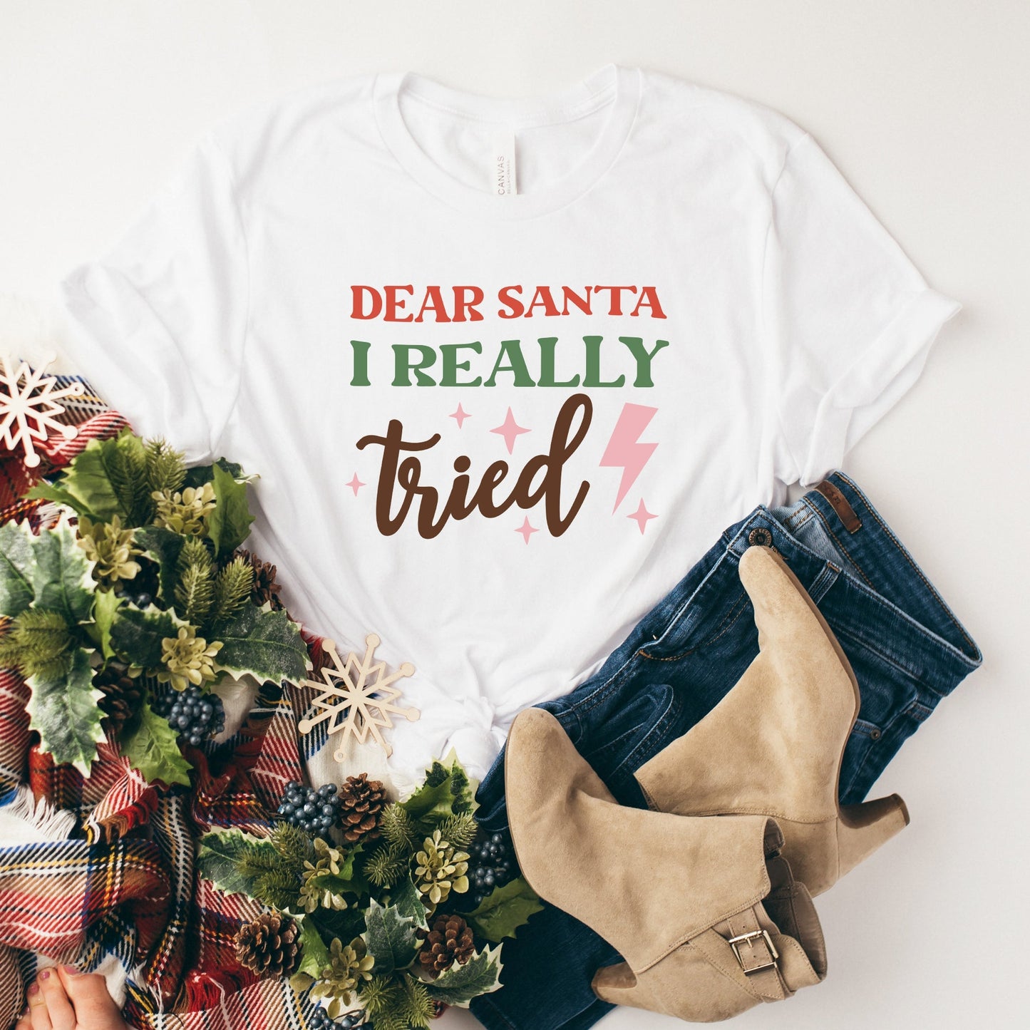 Dear Santa I Really Tried | Short Sleeve Crew Neck