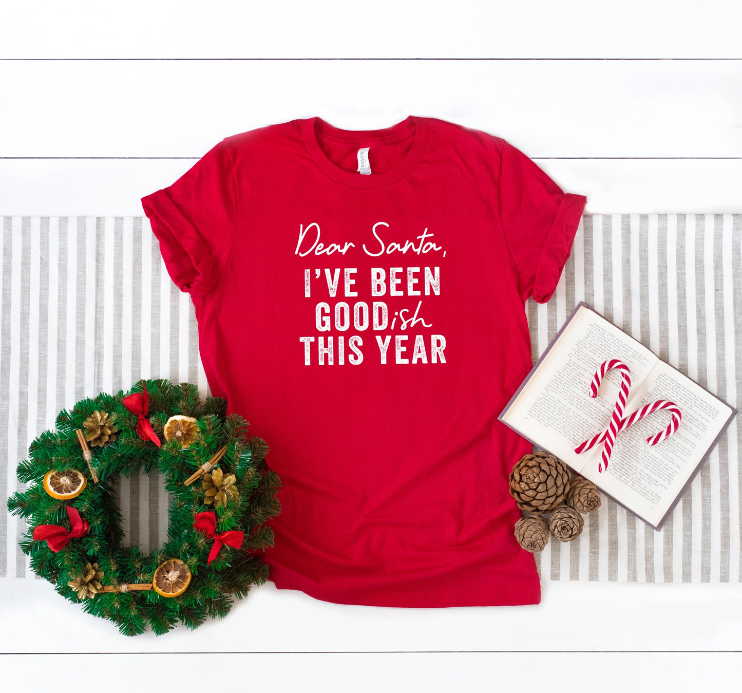 Dear Santa I've Been Goodish This Year | Short Sleeve Crew Neck