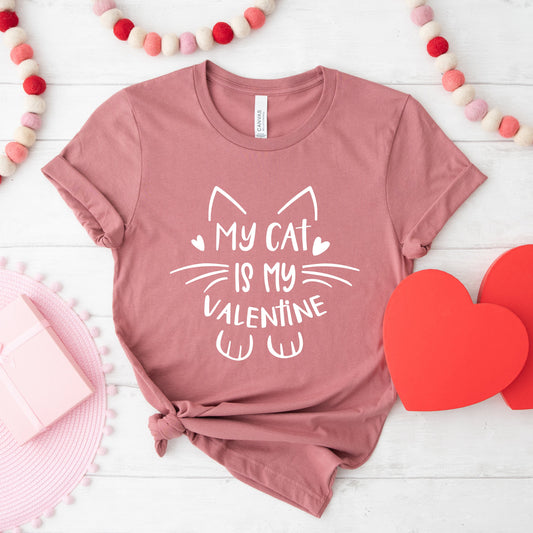 My Cat Is My Valentine | Short Sleeve Crew Neck