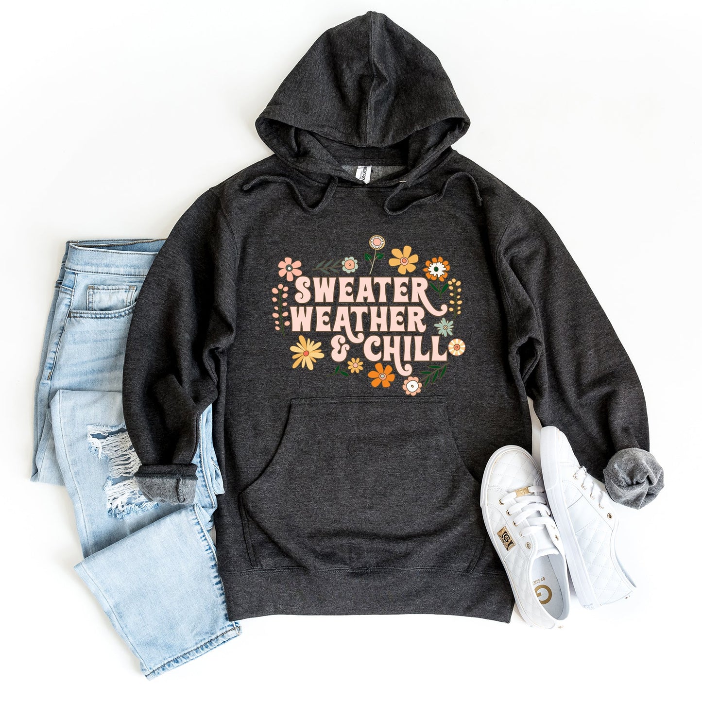 Sweater Weather And Chill | Graphic Hoodie