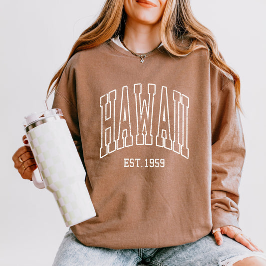 Hawaii Est. 1959 | Lightweight Garment Dyed Sweatshirt