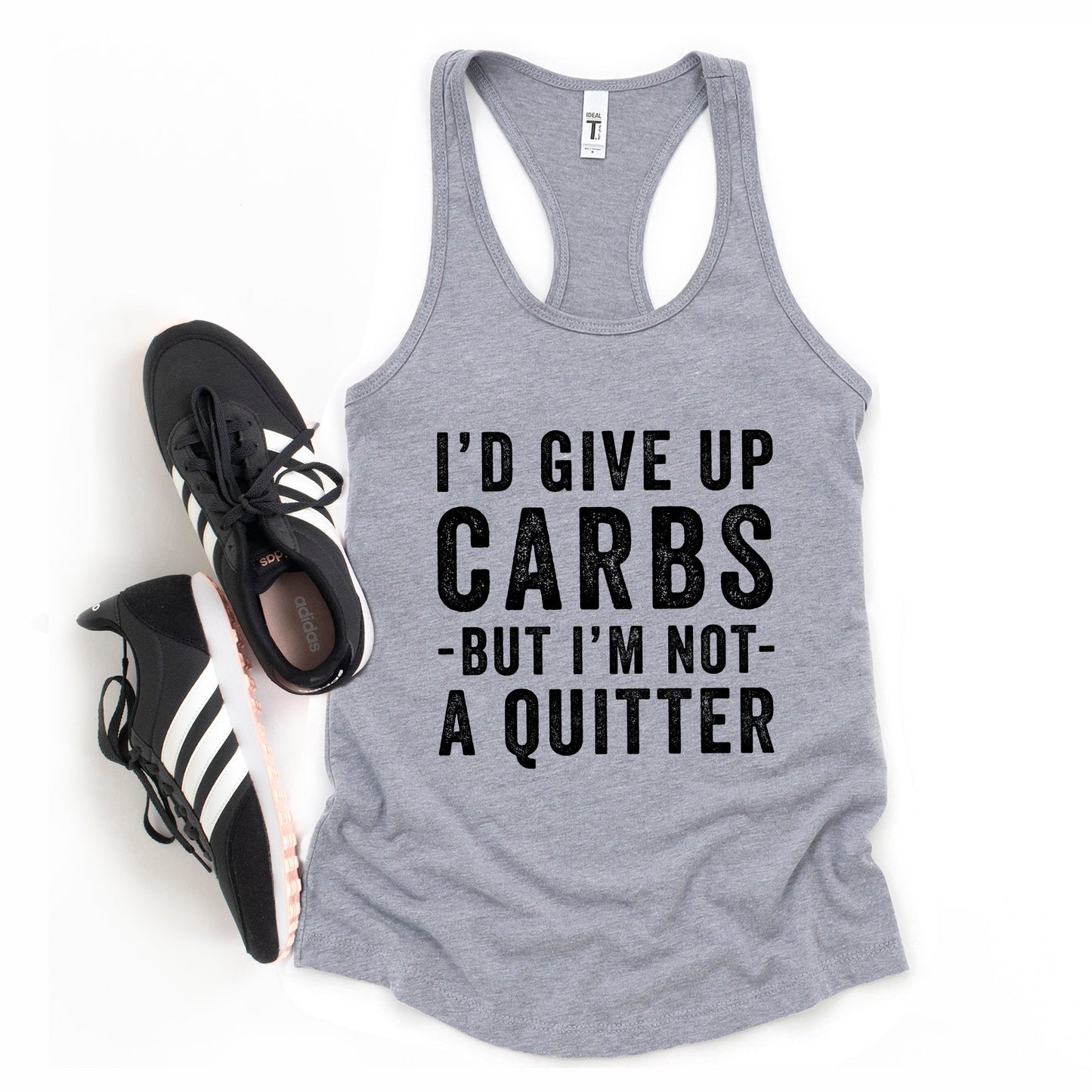 I'd Give Up Carbs But I'm Not A Quitter | Racerback Tank