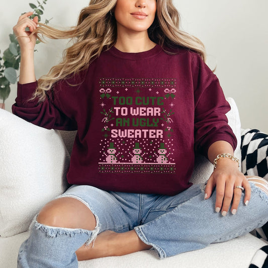 Too Cute Ugly Sweater | Sweatshirt