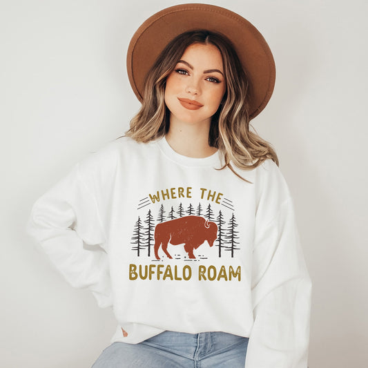 Where The Buffalo Roam | Sweatshirt