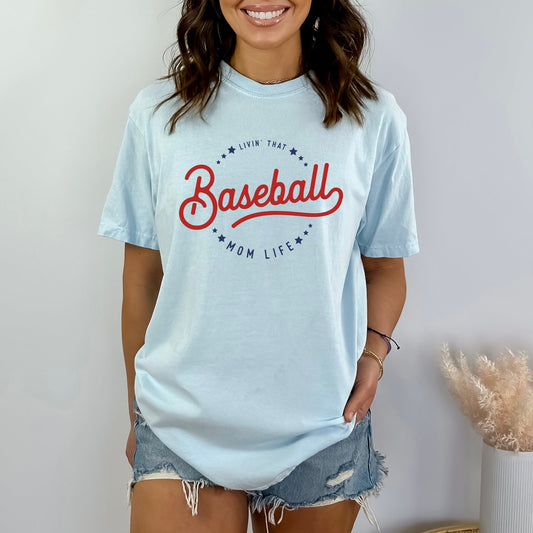 Livin' That Baseball Mom Life | Garment Dyed Short Sleeve Tee