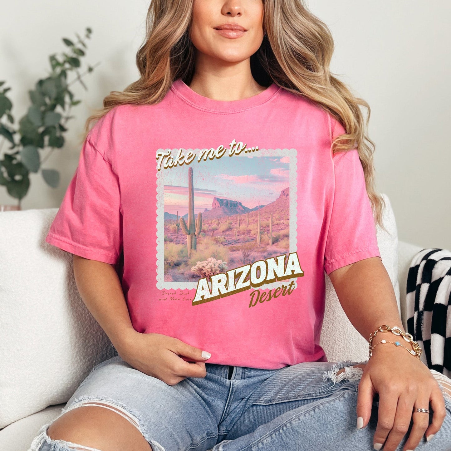 Take Me To Arizona | Garment Dyed Short Sleeve Tee
