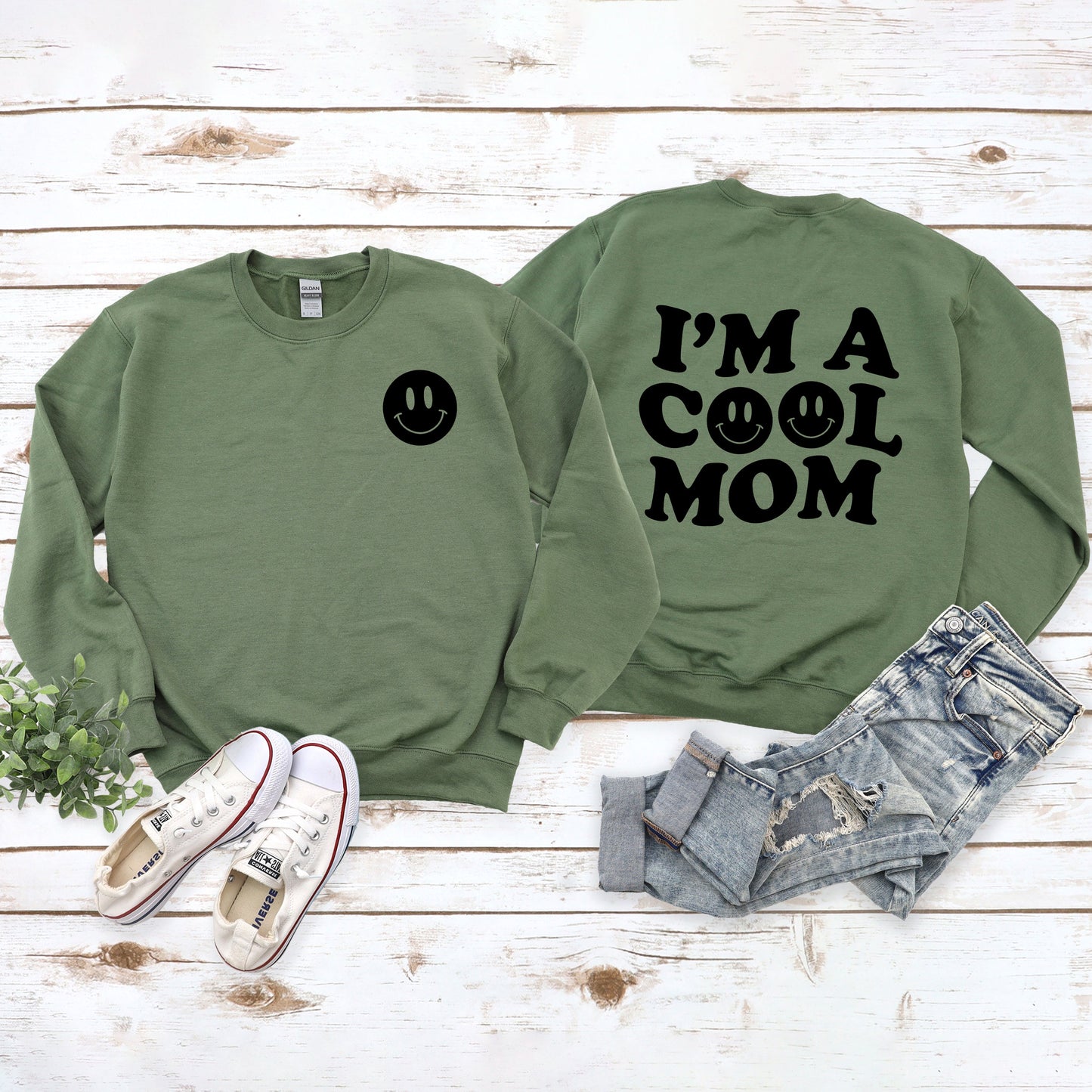 I'm A Cool Mom Smiley Face | Sweatshirt Front and Back Design