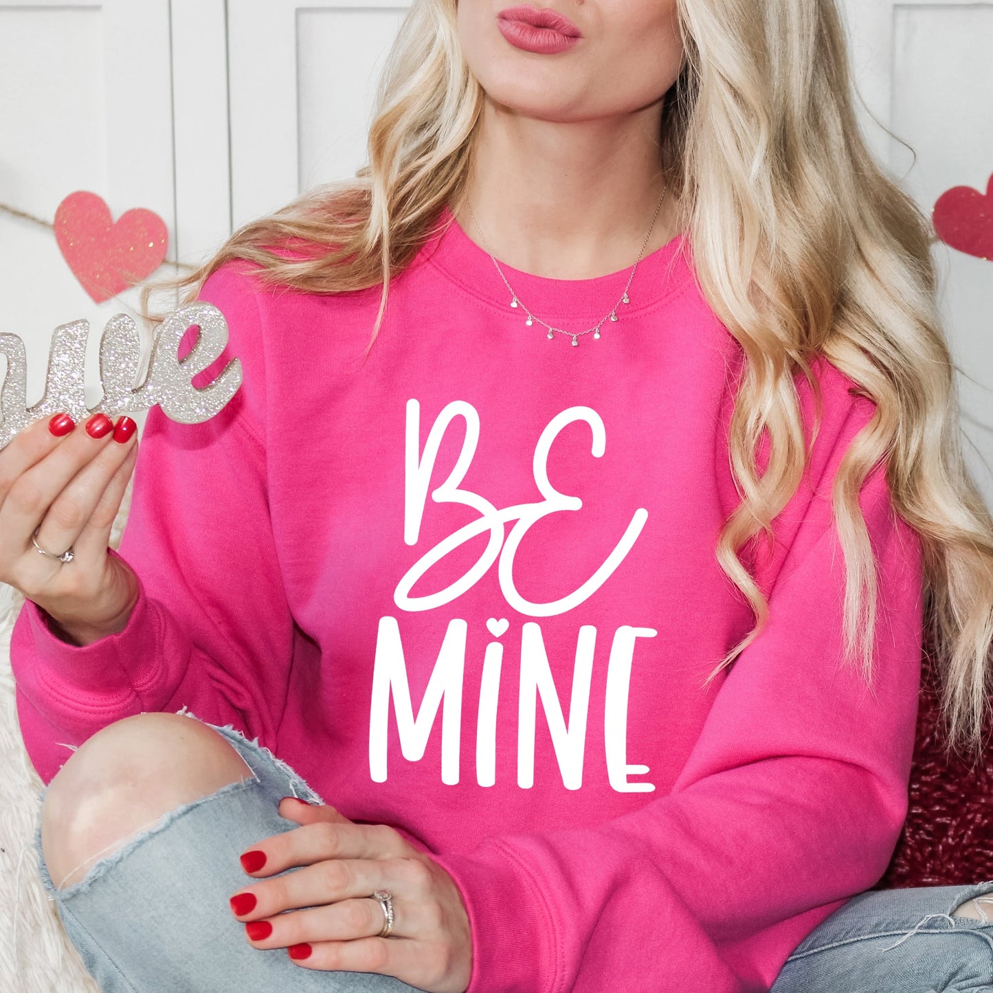 Be Mine Words | Sweatshirt