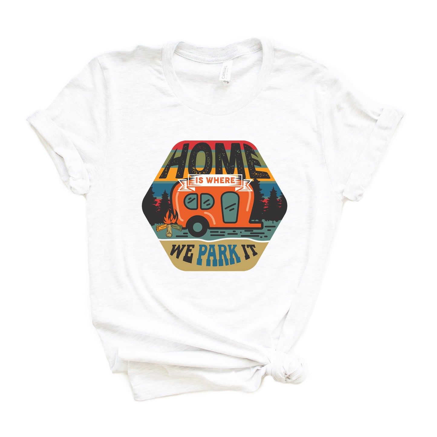 Home Is Where We Park It Badge | Short Sleeve Graphic Tee