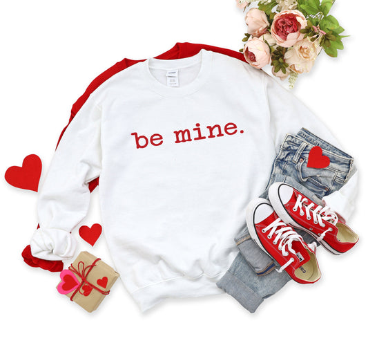 Be Mine Typewriter | Sweatshirt