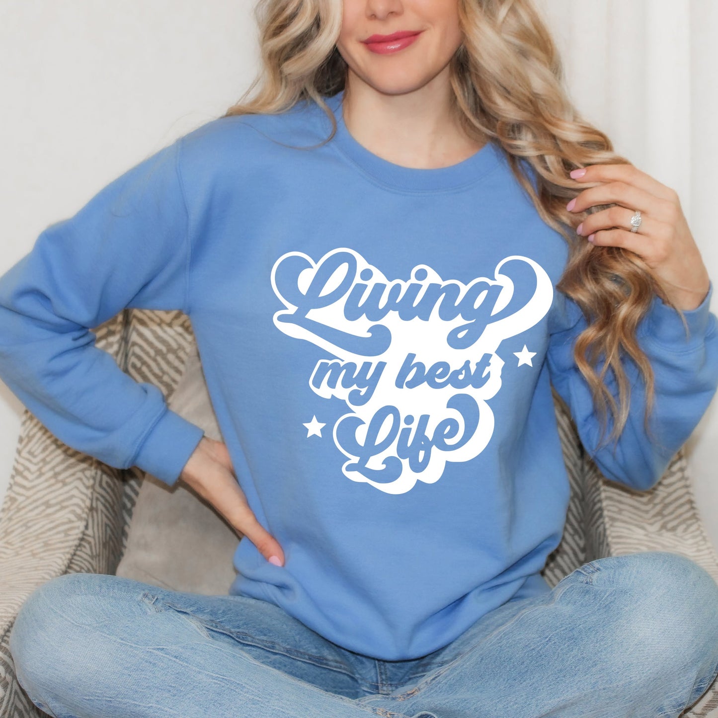 Retro Living My Best Life | Sweatshirt