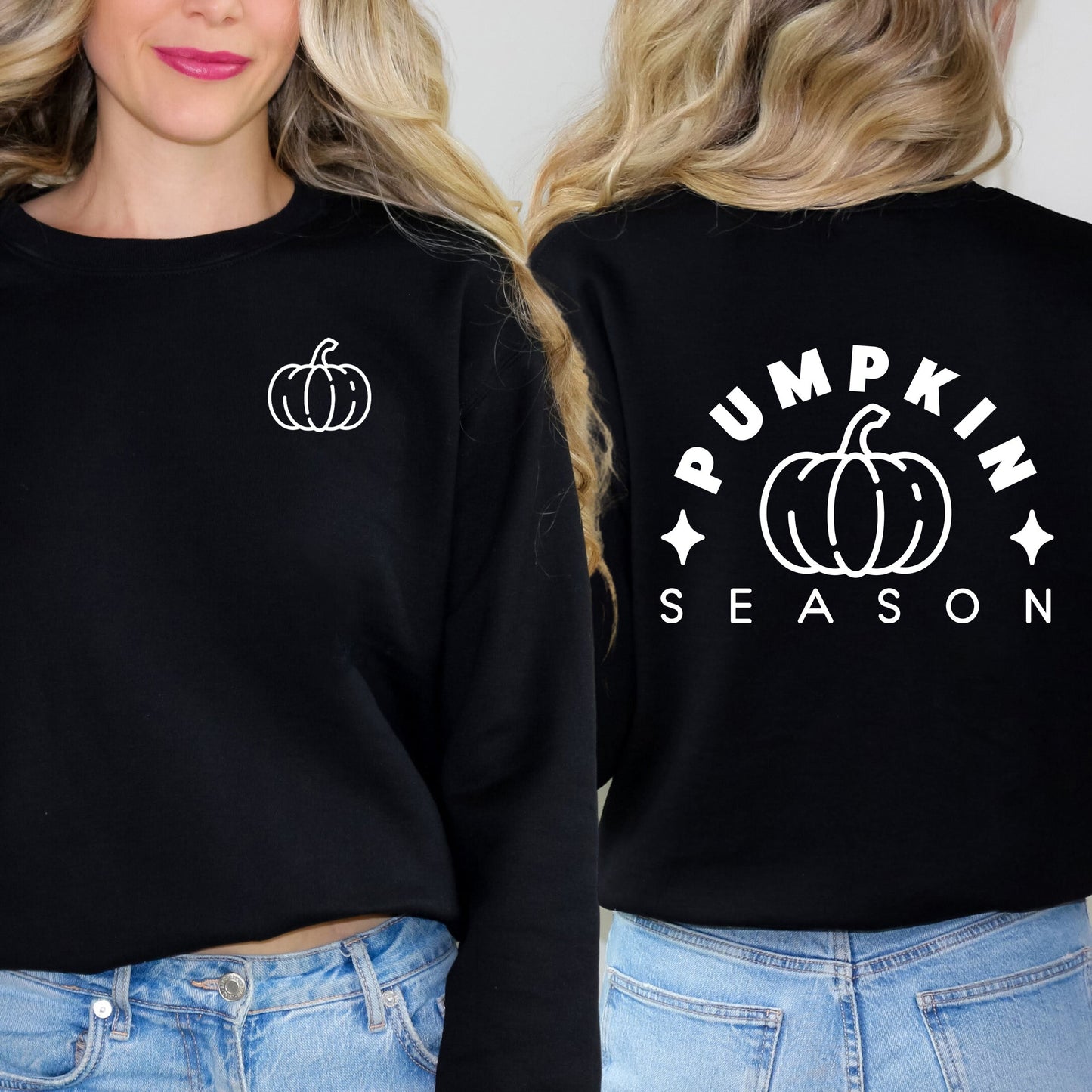 Pumpkin Season Pumpkin | Sweatshirt | Front and Back Design