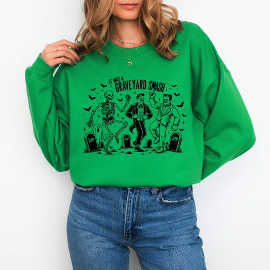 It Was A Graveyard Smash | Sweatshirt