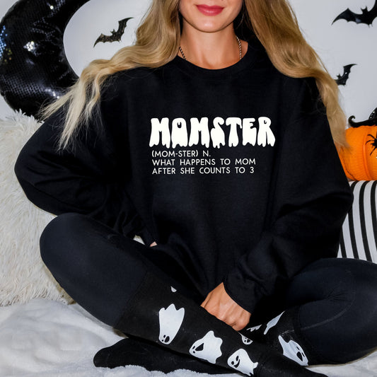 Halloween Momster Definition | Sweatshirt