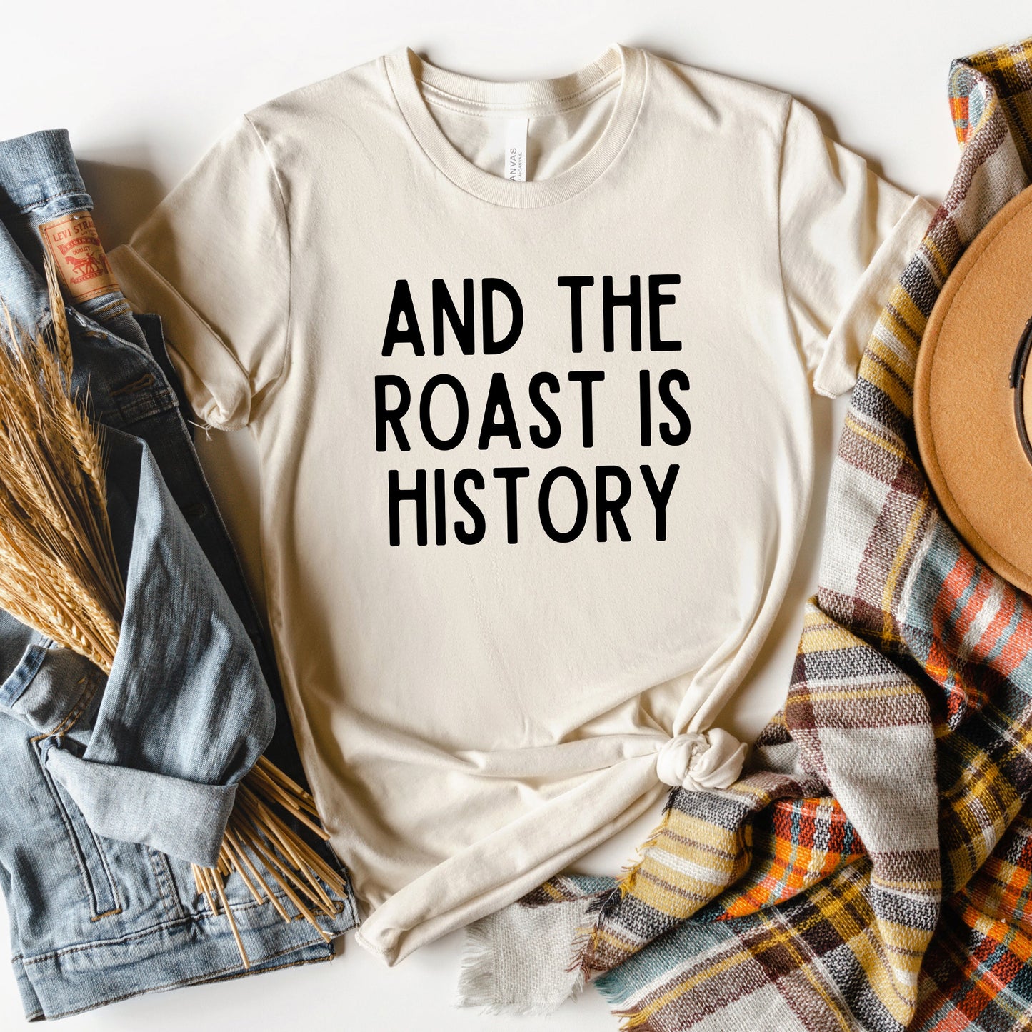 Roast Is History | Short Sleeve Graphic Tee