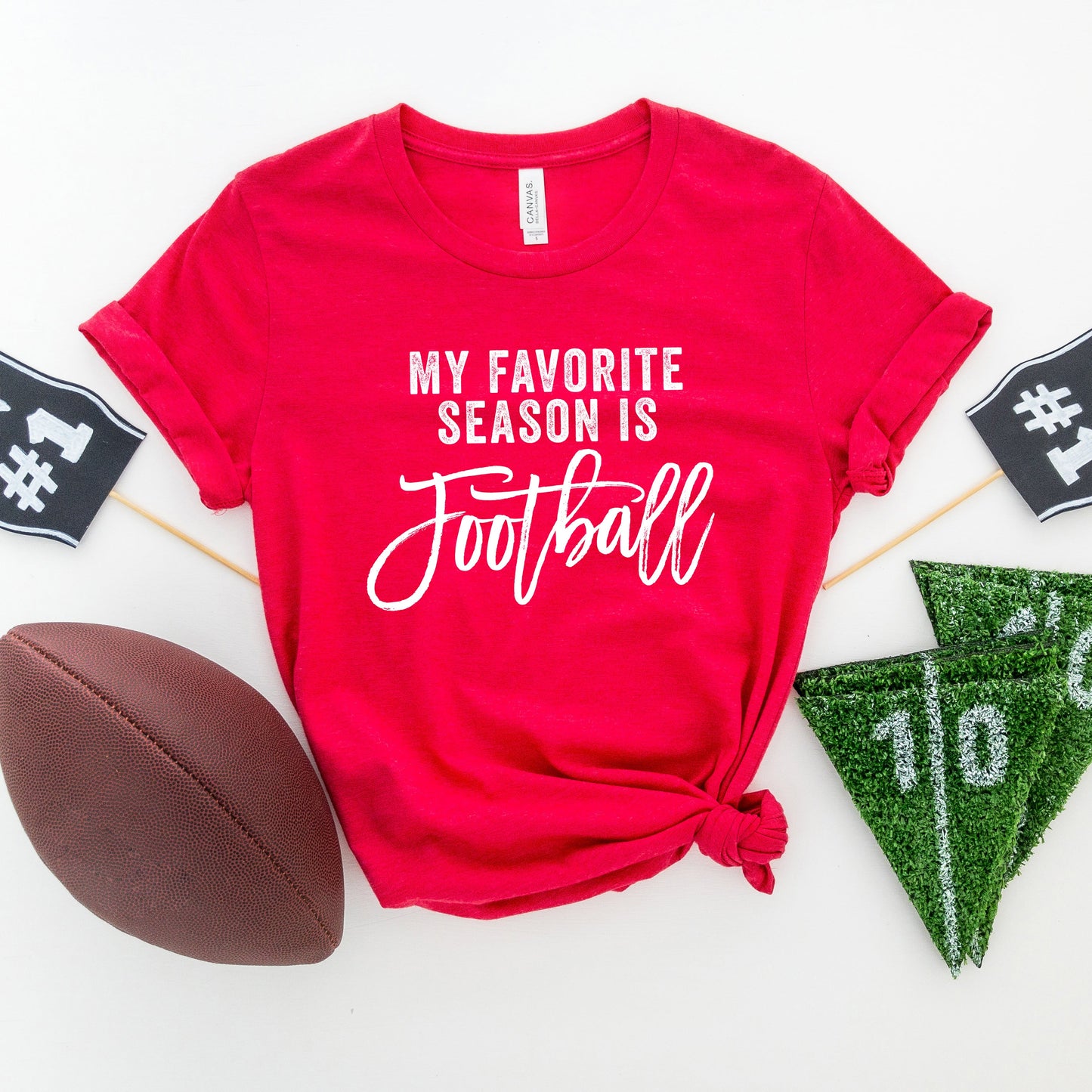 My Favorite Season Is Football | Short Sleeve Graphic Tee