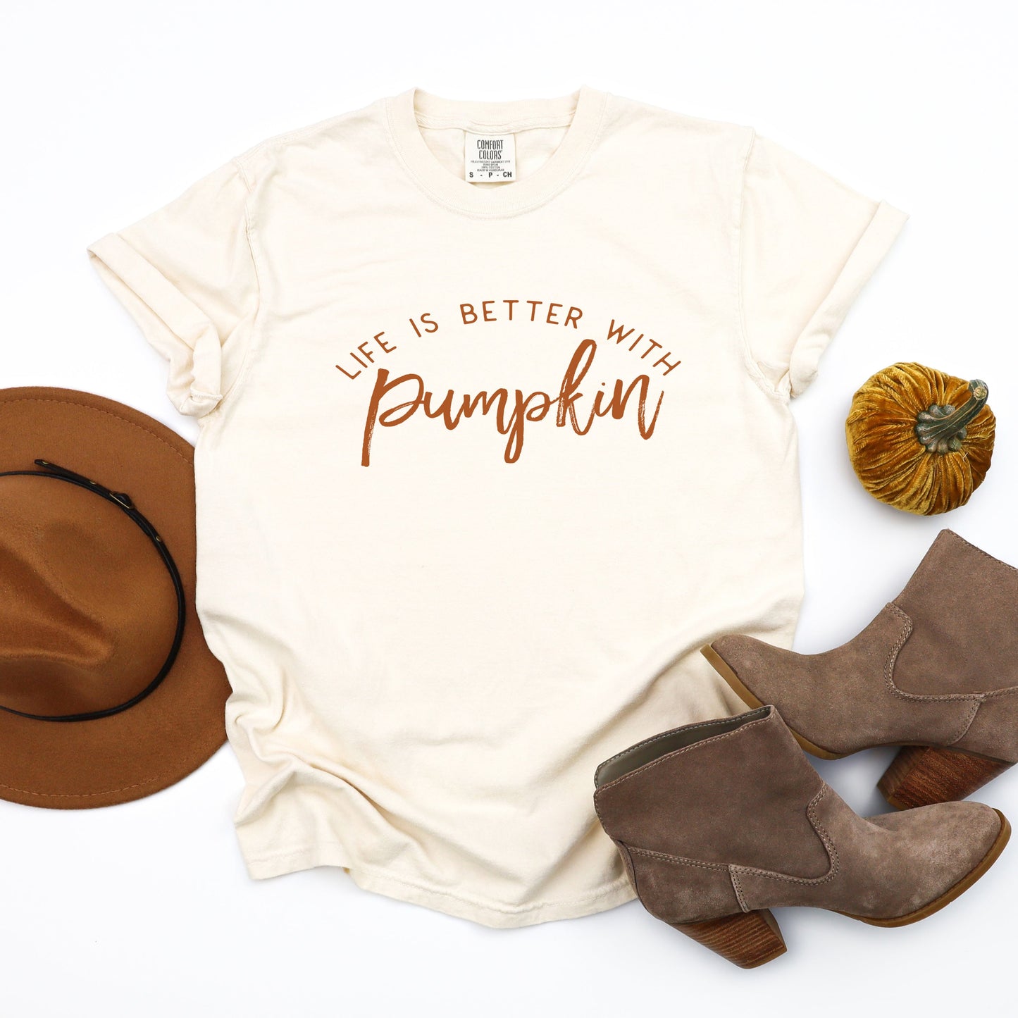 Life Is Better With Pumpkin | Garment Dyed Tee