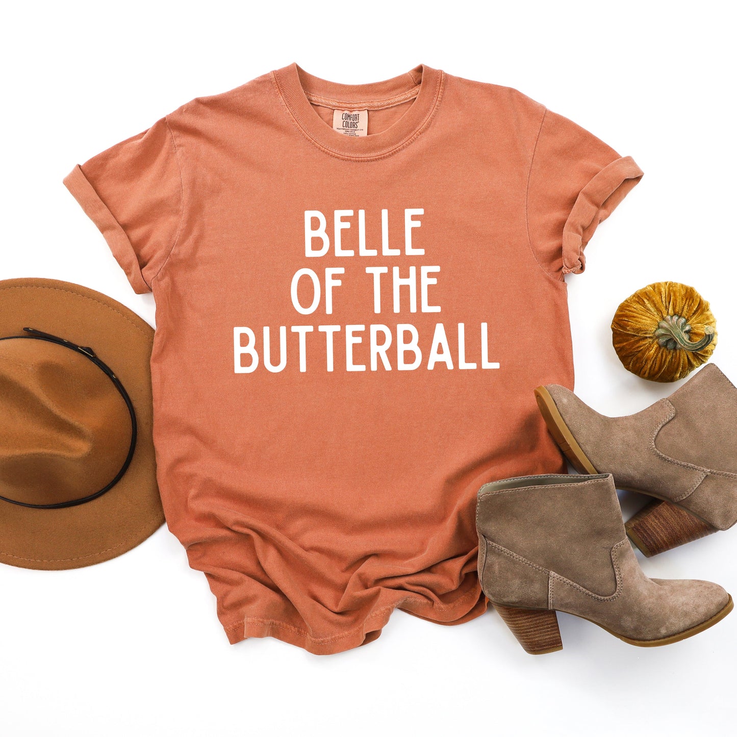 Belle Of The Butterball | Garment Dyed Tee