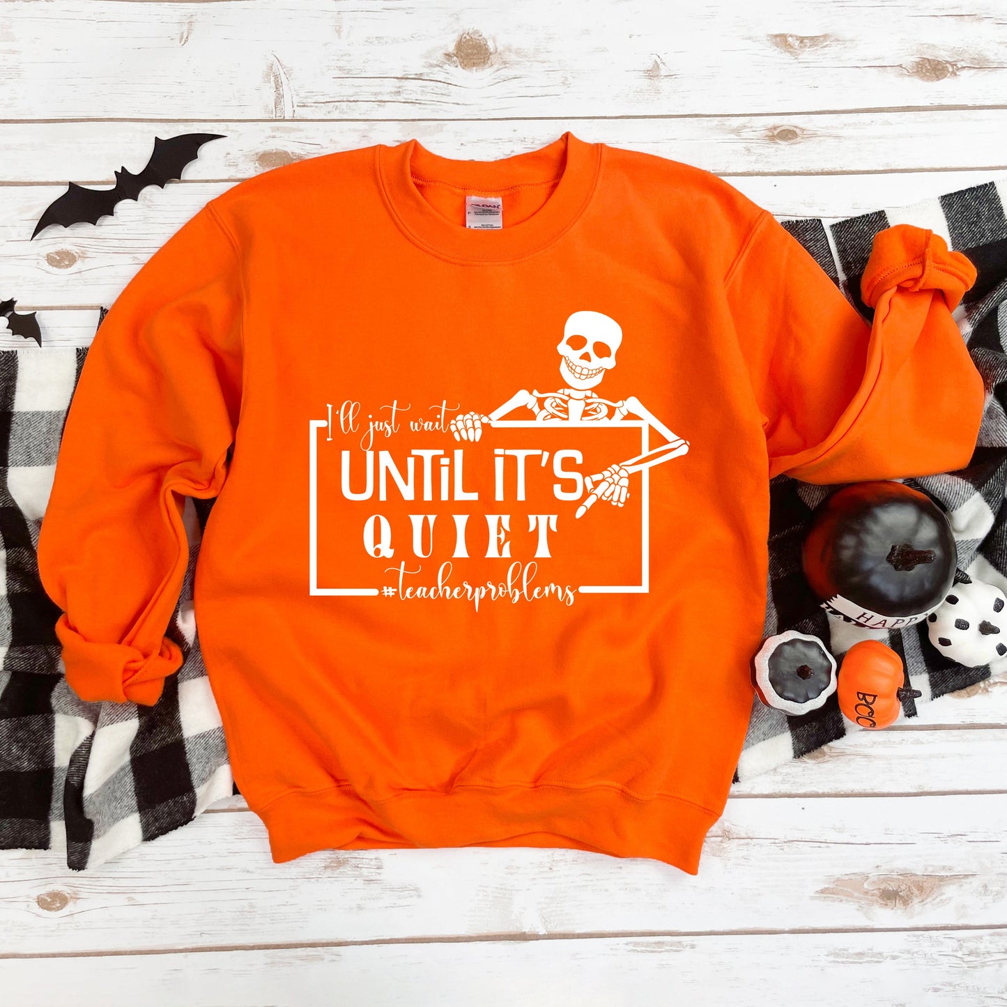 Wait Until It's Quiet | Sweatshirt