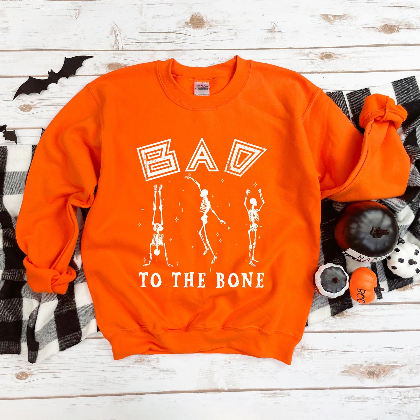 Bad To The Bone | Sweatshirt