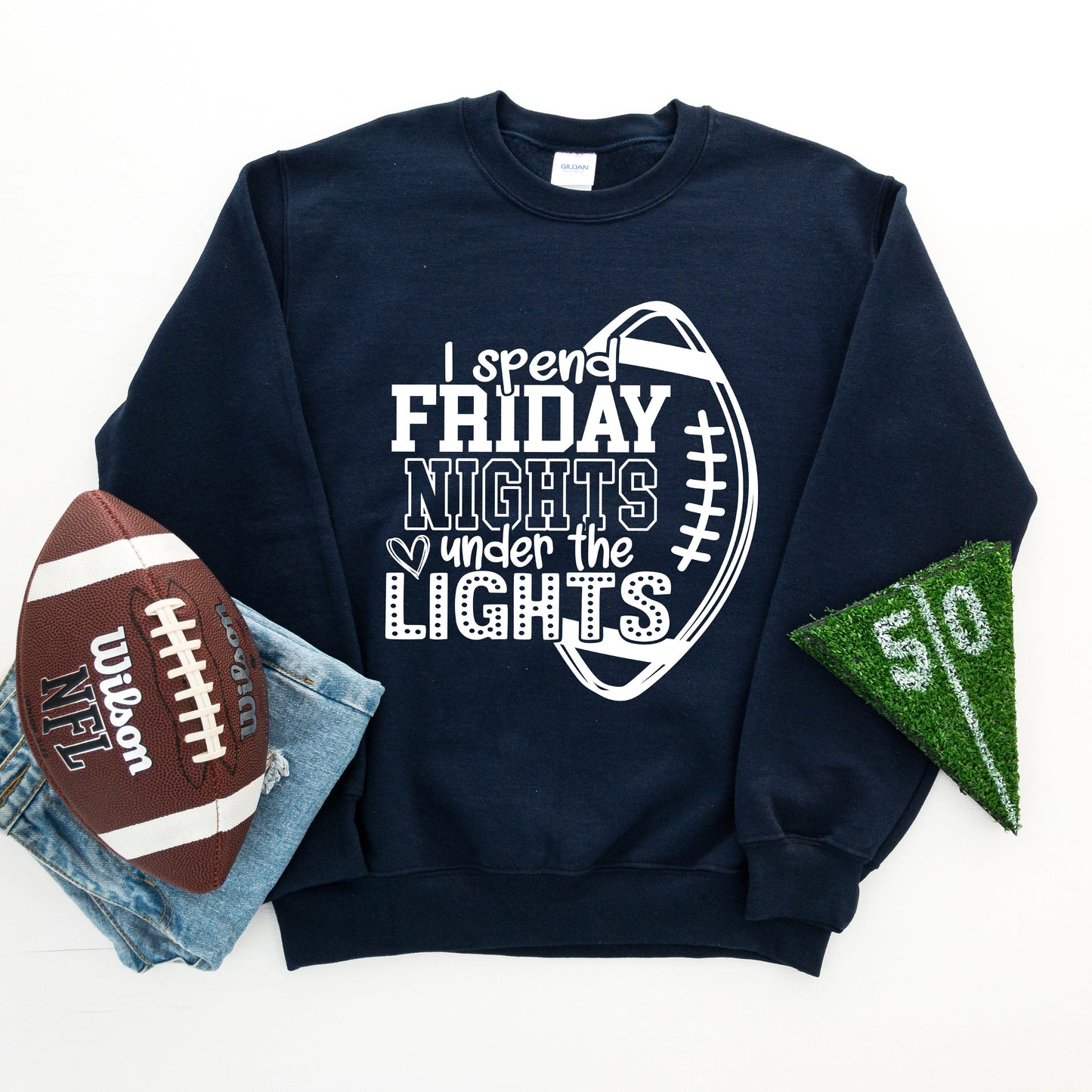 I Spend Friday Nights Under The Lights | Sweatshirt