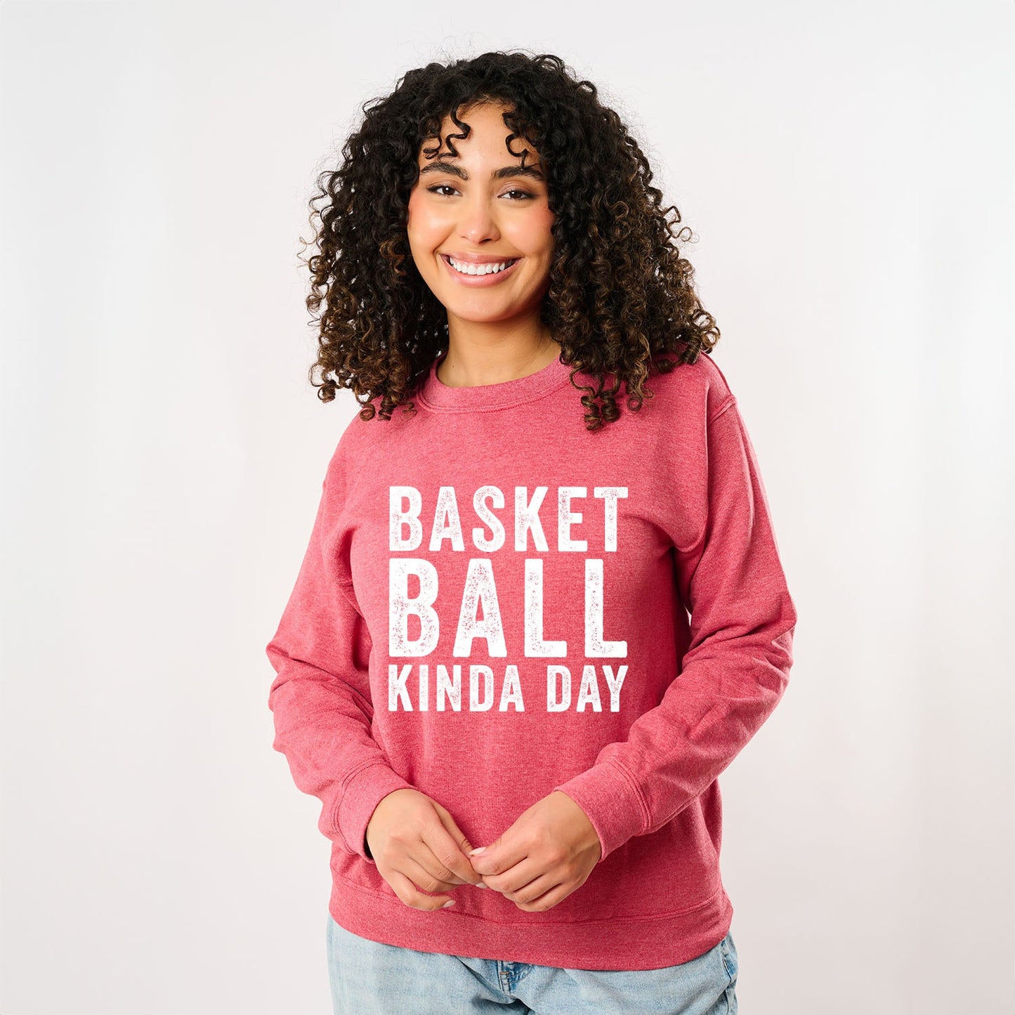 Basketball Kinda Day | Sweatshirt