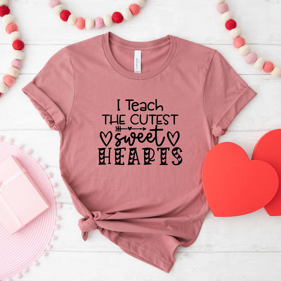 I Teach The Cutest Sweet Hearts | Short Sleeve Graphic Tee