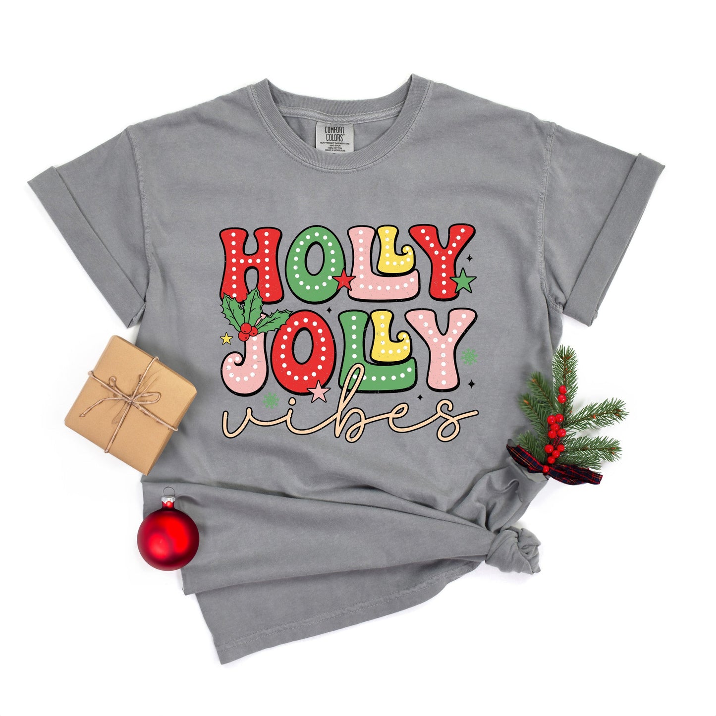 Holly Jolly Vibes Distressed | Garment Dyed Tee