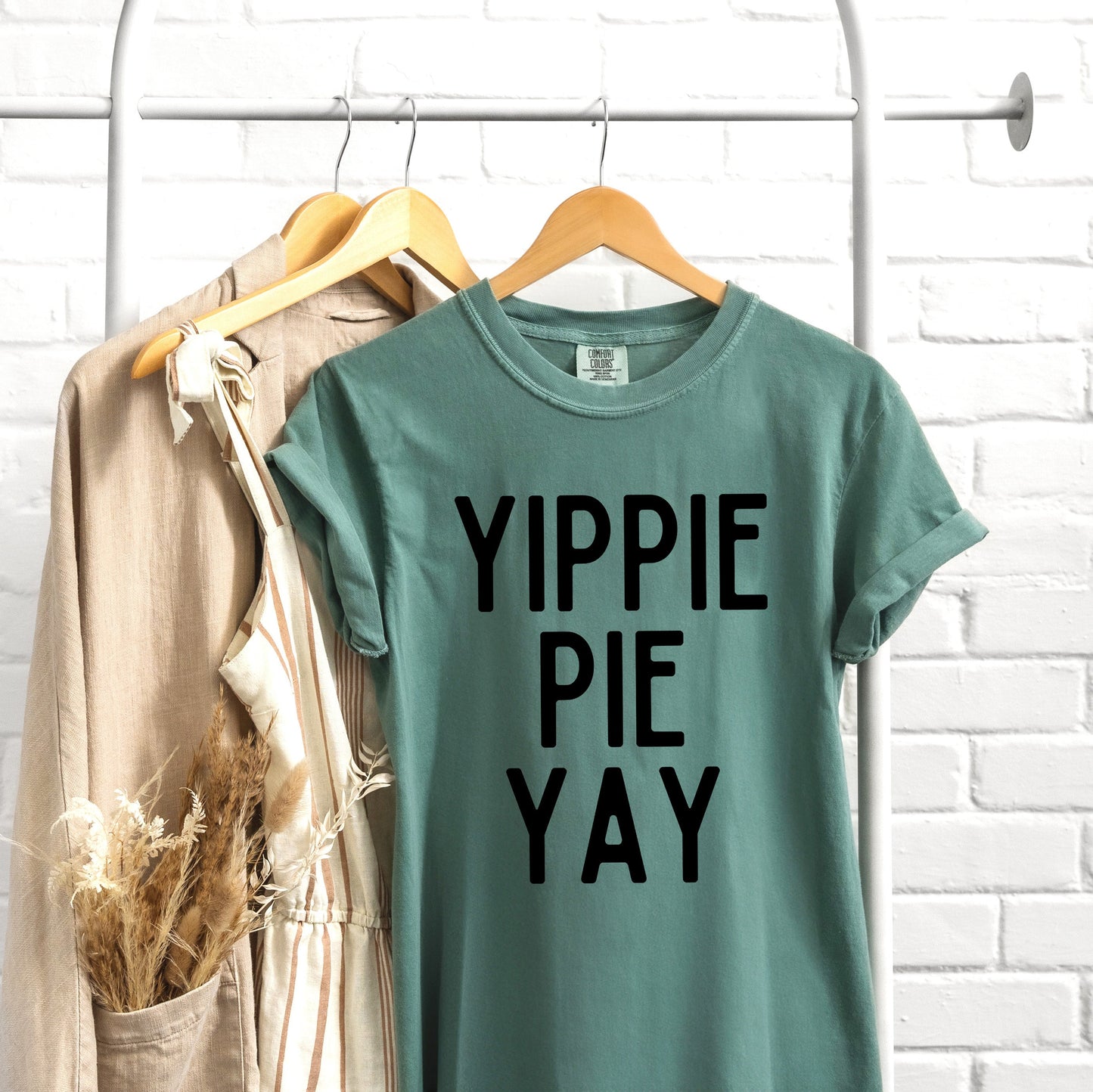 Yippie Pie Yay | Garment Dyed Tee