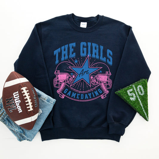 The Girls Are GameDaying | Sweatshirt