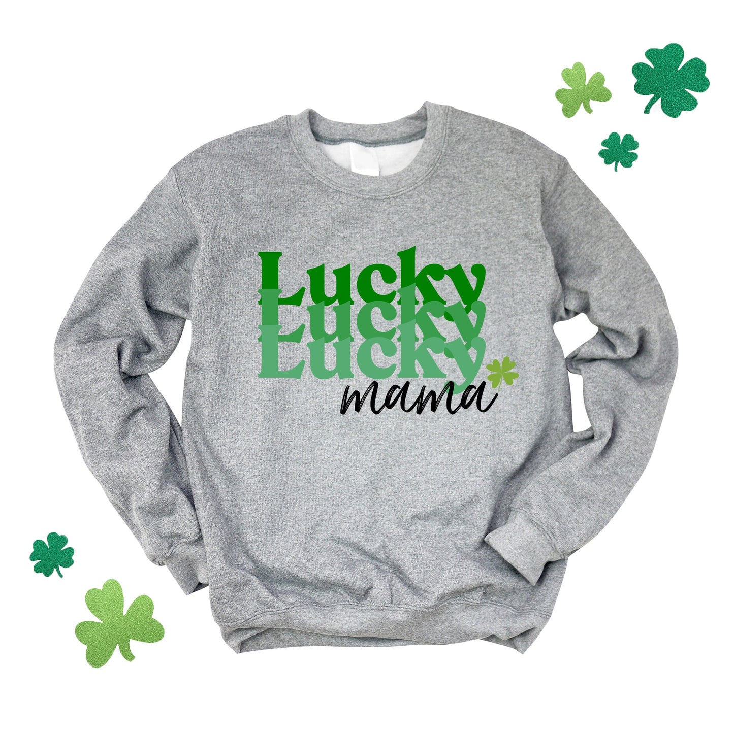 Lucky Mama Stacked | Sweatshirt