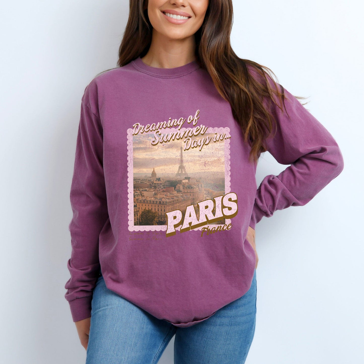 Dreaming Of Paris | Garment Dyed Long Sleeve