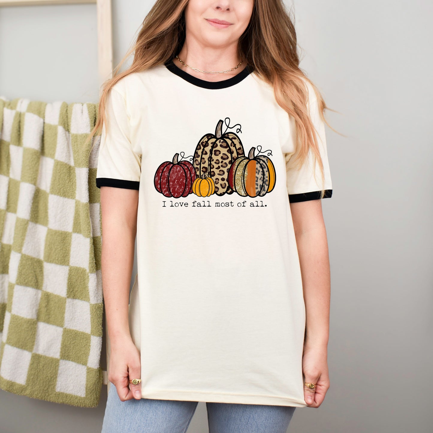 I Love Fall Most Of All Pumpkins | Ringer Tee