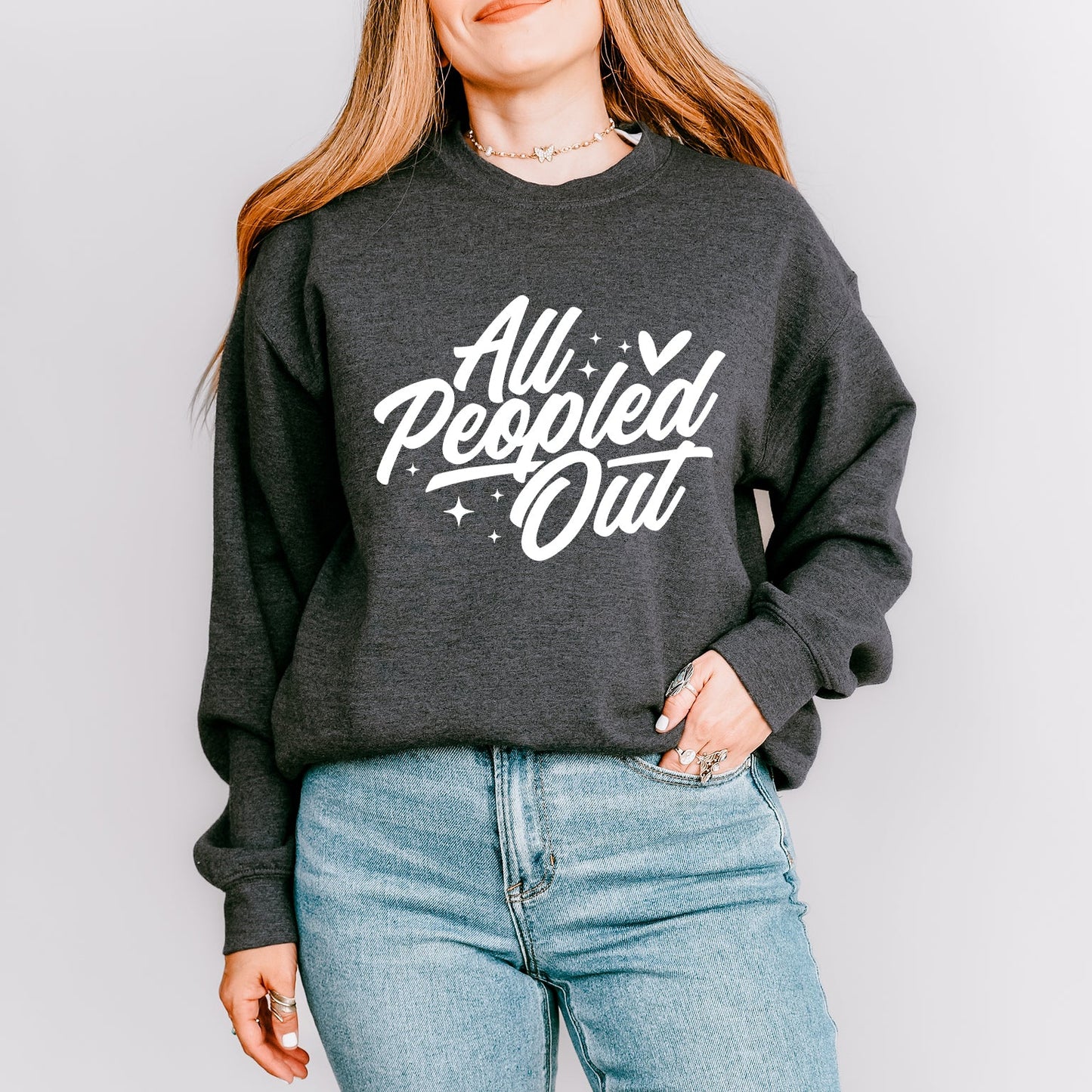 All Peopled Out Cursive | Sweatshirt