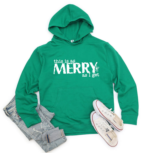 Merry As I Get | Hoodie