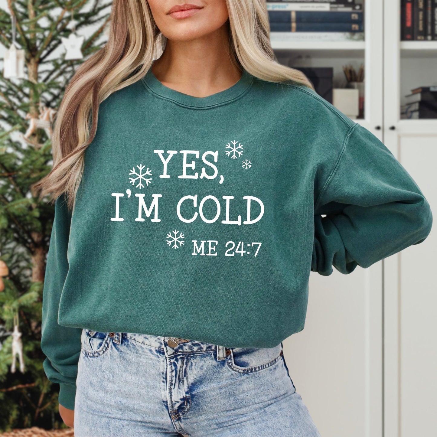 Yes I'm Cold | Garment Dyed Sweatshirt